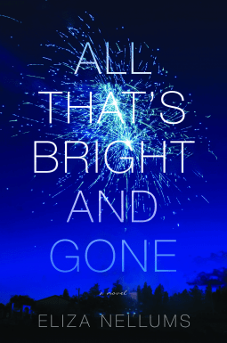 all that's bright and gone